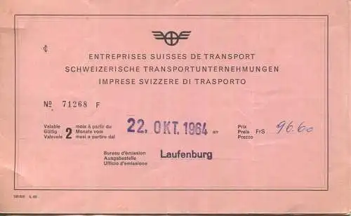 Schweiz - Schweizerische Transportunternehmungen - Laufenburg Udine Laufenburg - Fahrschein 1964