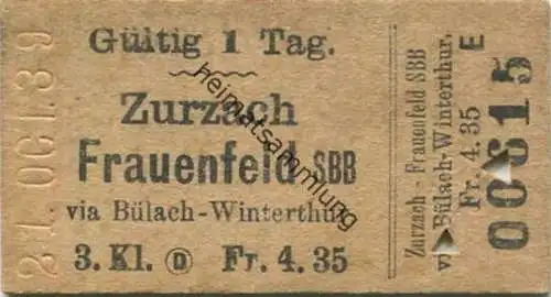 Schweiz - Zurzach Frauenfeld SBB via Bülach Winterthur - Fahrkarte 1939 3. Klasse