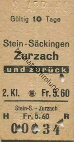 Schweiz - Stein-Säckingen Zurzach und zurück - Fahrkarte 1960