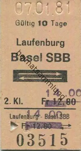 Schweiz - Laufenburg Basel SBB und zurück - Fahrkarte 1981 Preis-Überdruck