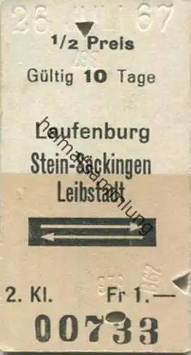 Schweiz - Laufenburg Stein-Säckingen Leibstadt und zurück - Fahrkarte 1967