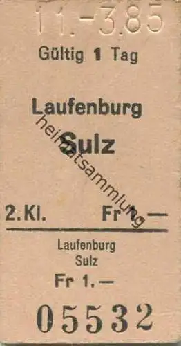Schweiz - Laufenburg Sulz - Fahrkarte 1985