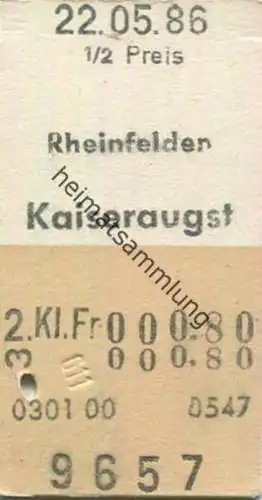Schweiz - Rheinfelden Kaiseraugst - Fahrkarte 1986 1/2 Preis