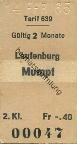 Schweiz - Tarif 639 Laufenburg Mumpf - Fahrkarte 1965