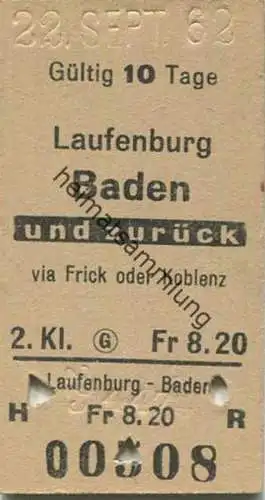 Schweiz - Laufenburg Baden und zurück via Frick oder Koblenz - Fahrkarte 1962