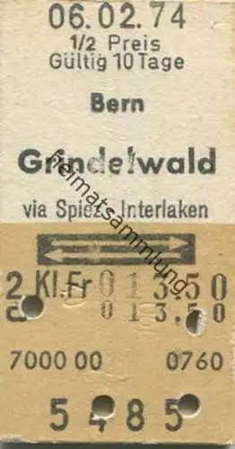Schweiz - Bern Grindelwald via Spiez Interlaken und zurück - Fahrkarte 1974 1/2 Preis rückseitig Aufdruck: Verlängerung