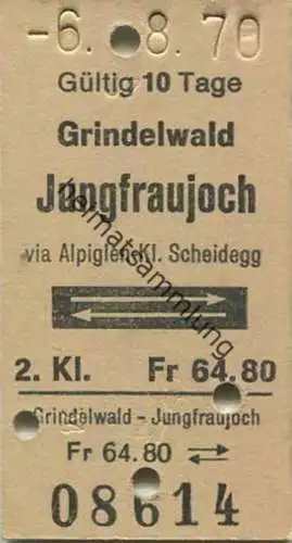 Schweiz - Grindelwald Jungfraujoch via Alpiglen Kleine Scheidegg und zurück - Fahrkarte 1970