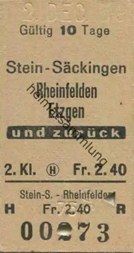 Schweiz - Stein-Säckingen Rheinfelden Etzgen und zurück - Fahrkarte 1959