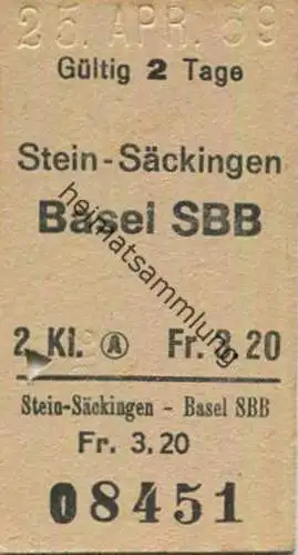 Schweiz - Stein-Säckingen Basel - Fahrkarte 1959