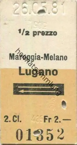 Schweiz - Maroggia-Melano Lugano und zurück - Fahrkarte 1981 1/2 Preis Biglietto 1/2 prezzo