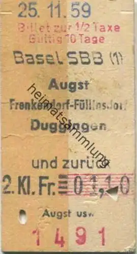 Schweiz - Basel SBB Augst Frenkendorf-Füllinsdorf Duggingen und zurück - Fahrkarte 2. Klasse 1959 1/2 Taxe