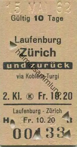 Schweiz - Laufenburg Zürich und zurück via Koblenz-Turgi - Fahrkarte 2. Klasse 1962