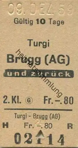 Schweiz - Turgi Brugg (AG) und zurück - Fahrkarte 2. Klasse 1959