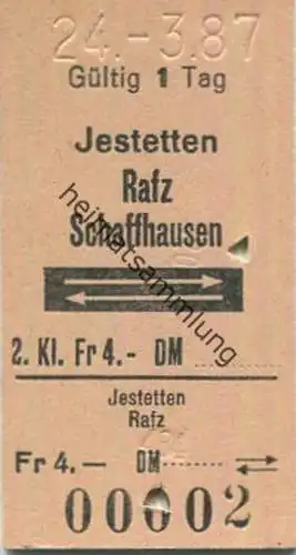 Deutschland Schweiz - Jestetten Rafz Schaffhausen und zurück - Fahrkarte 2. Klasse 1987