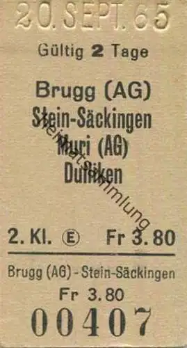 Schweiz - Brugg (AG) Stein-Säckingen Muri (AG) Dulliken - Fahrkarte 2. Klasse 1965