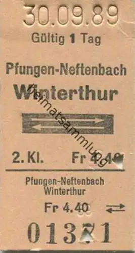 Schweiz - Pfungen-Neftenbach Winterthur und zurück - Fahrkarte 2. Klasse 1989