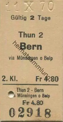 Schweiz - Thun 2 Bern via Münsingen oder Belp - Fahrkarte 2. Klasse 1970