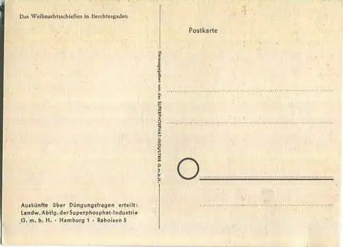 Das Weihnachtsschiessen in Berchtesgaden - Herausgegeben von der Superphosphat-Industrie GmbH