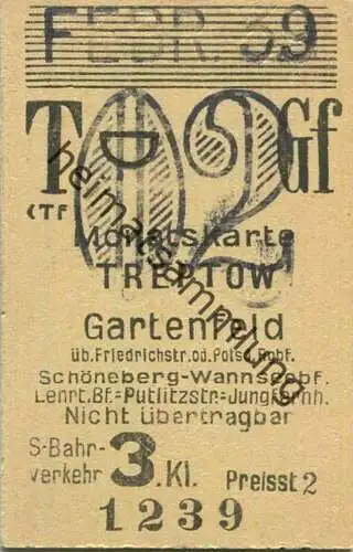 Deutschland - Monatskarte - Treptow Gartenfeld - Fahrkarte Berlin S-Bahn-Verkehr 3. Klasse 1939