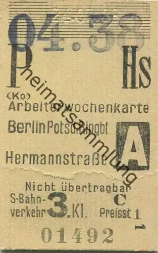 Deutschland - Arbeiterwochenkarte - Berlin Potsdamer Platz Ringbahnhof Hermannstraße - Fahrkarte Berlin S-Bahn-Verkehr 3