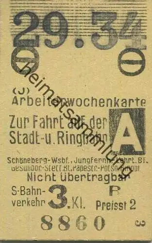 Deutschland - Arbeiterwochenkarte zur Fahrt auf der Stadt- und Ringbahn - Fahrkarte Berlin S-Bahn-Verkehr 3. Klasse 1934