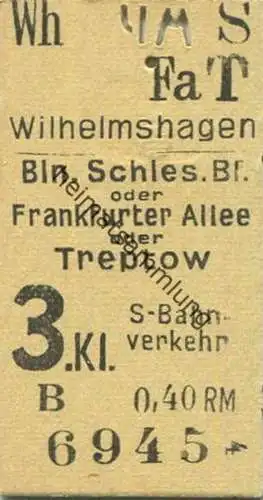 Deutschland - Wilhelmshagen - Berlin Schlesischer Bahnhof oder Frankfurter Allee oder Treptow - S-Bahn-Verkehr - Fahrkar