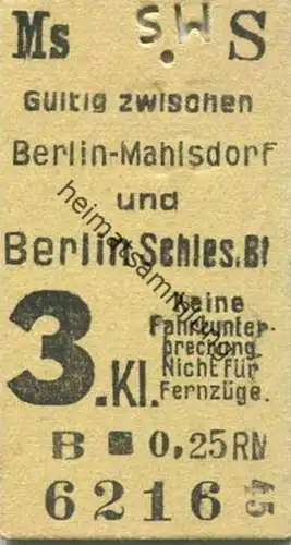 Deutschland - Gültig zwischen Berlin-Mahlsdorf und Berlin Schlesischer Bf. - keine Fahrtunterbrechung nicht für Fernzüge