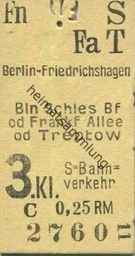 Deutschland - Berlin-Friedrichshagen - Schlesischer Bf. od. Frankfurter Allee od. Treptow - S-Bahnverkehr - Fahrkarte 3.