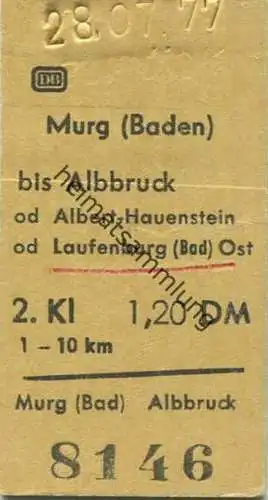 Deutschland - Murg (Baden) bis Albbruck oder Albert-Hauenstein oder Laufenburg (Bad) Ost - Fahrkarte 2. Kl. 1977