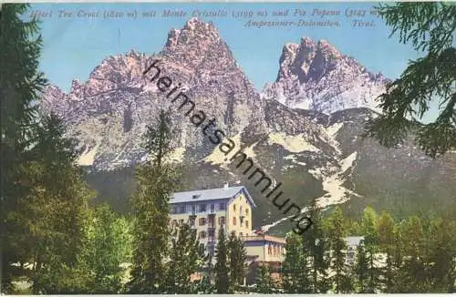 Hotel Tre Croci mit Monte Cristallo und Piz Popena - Verlag Joh. F. Amonn Bozen