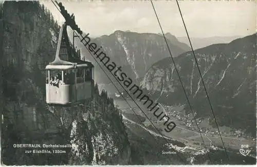 Obertraun - Dachsteinseilbahn zur Eishöhle - Verlag Alfred Gründler Salzburg