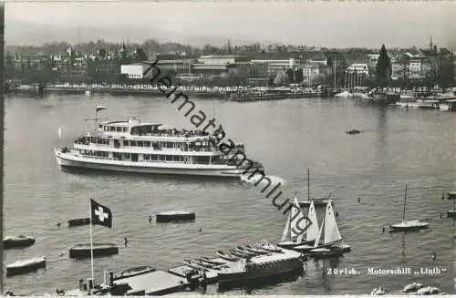 Zürich - Motorschiff Linth - Verlag Photoglob-Wehrli AG Zürich