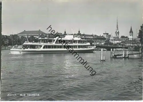 Zürich - M/S Helvetia - Verlag Photoglob-Wehrli AG Zürich