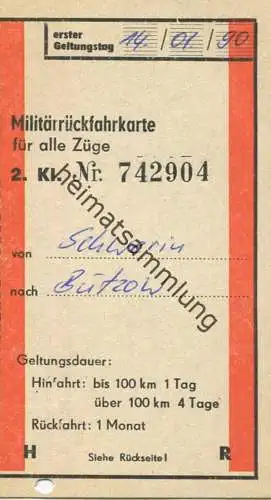 Deutschland - Militärrückfahrkarte für alle Züge von Schwerin nach Bützow - Fahrschein 2. Klasse 1990