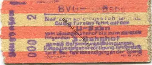 Deutschland - Berlin - BVG - U-Bahn - Fahrschein - Gültig für eine Fahrt auf der U-Bahn bis zum darauffolgenden 3. Bahnh