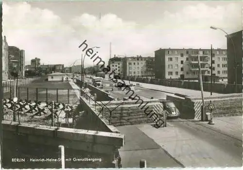 Berlin - Heinrich-Heine Strasse mit Grenzübergang - Foto-Ansichtskarte - Hans Andres Verlag Berlin