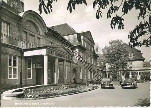 Berlin-Neukölln - Krankenhaus - Foto-Ansichtskarte - Verlag Kunst und Bild Berlin