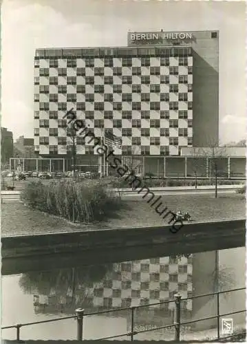 Berlin - Hotel Hilton - Foto-AK - Verlag Klinke & Co. Berlin