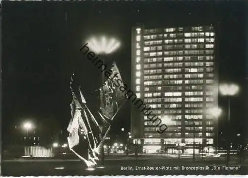 Berlin - Ernst-Reuter-Platz - Foto-Ansichtskarte - Die Flamme - Verlag Kunst und Bild Berlin