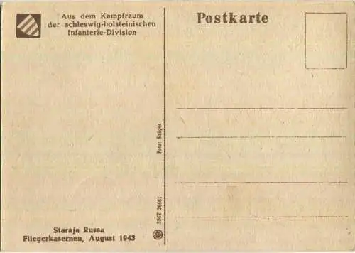 Staraja Russa - Fliegerkasernen - Aus dem Kampfraum der schleswig-holsteinischen Infanterie-Division - 40er Jahre