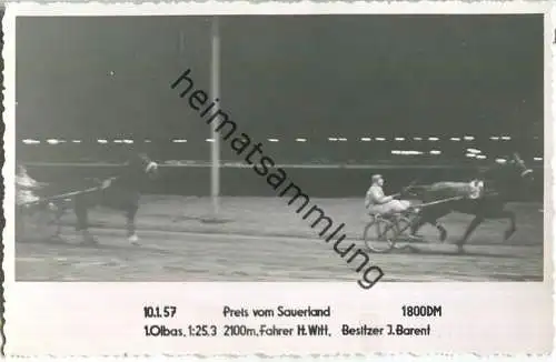 Trabrennen - Preis vom Sauerland - Olbas - Fahrer Heinz Witt - Besitzer I. Barent - Foto-AK 10.01.1957