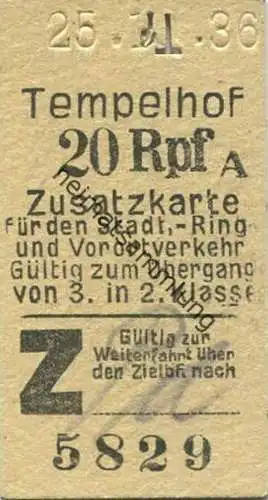 Deutschland - Tempelhof - Zusatzkarte für den Stadt- Ring- und Vorortverkehr - Gültig zum Übergang von 3. in 2. Klasse -