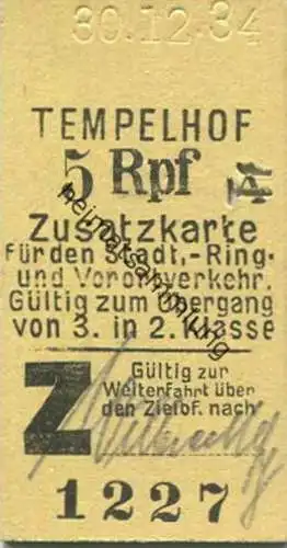 Deutschland - Tempelhof - Zusatzkarte für den Stadt- Ring- und Vorortverkehr - Gültig zum Übergang von 3. in 2. Klasse -