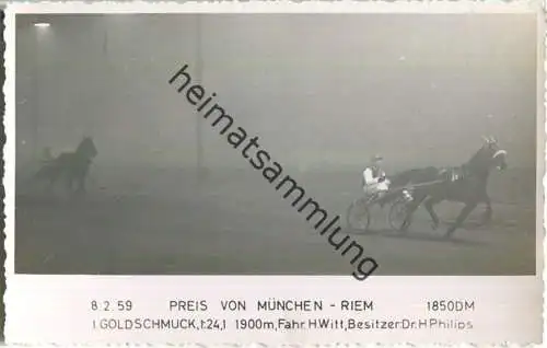 Trabrennen - Preis von München-Riem - Goldschmuck - Fahrer Heinz Witt - Besitzer Dr. H. Philips - Foto-AK 08.02.1959