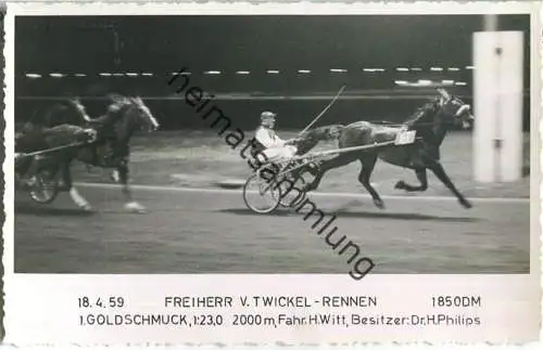 Trabrennen - Freiherr von Twickel Rennen - Goldschmuck - Fahrer Heinz Witt - Besitzer Dr. H. Philips - Foto-AK
