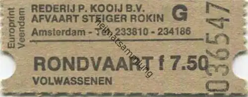 Niederlande - Rederij P. Kooij B.V. Afvaart Steiger Rokin - Rondvaart f 7.50