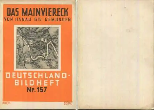 Nr. 157 Deutschland-Bildheft - Das Mainviereck von Hanau bis Gemünden