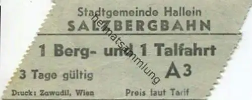 Österreich Salzbergbahn - Stadtgemeinde Hallein - Fahrschein 1 Berg- und 1 Talfahrt