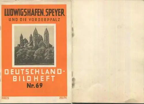 Nr. 69 Deutschland-Bildheft - Ludwigshafen Speyer und die Vorderpfalz