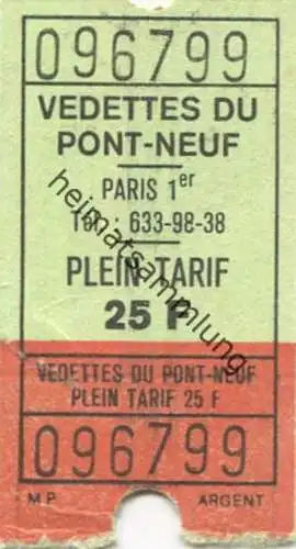 Frankreich - Paris - Vedettes du Pont-Neuf - Plein Tarif 25F - Fahrschein